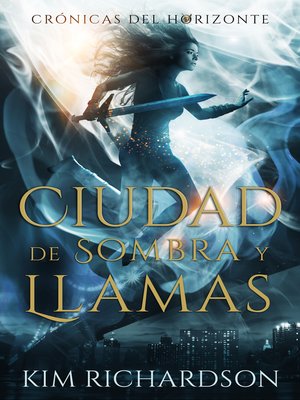 cover image of Ciudad de Sombra y Llamas